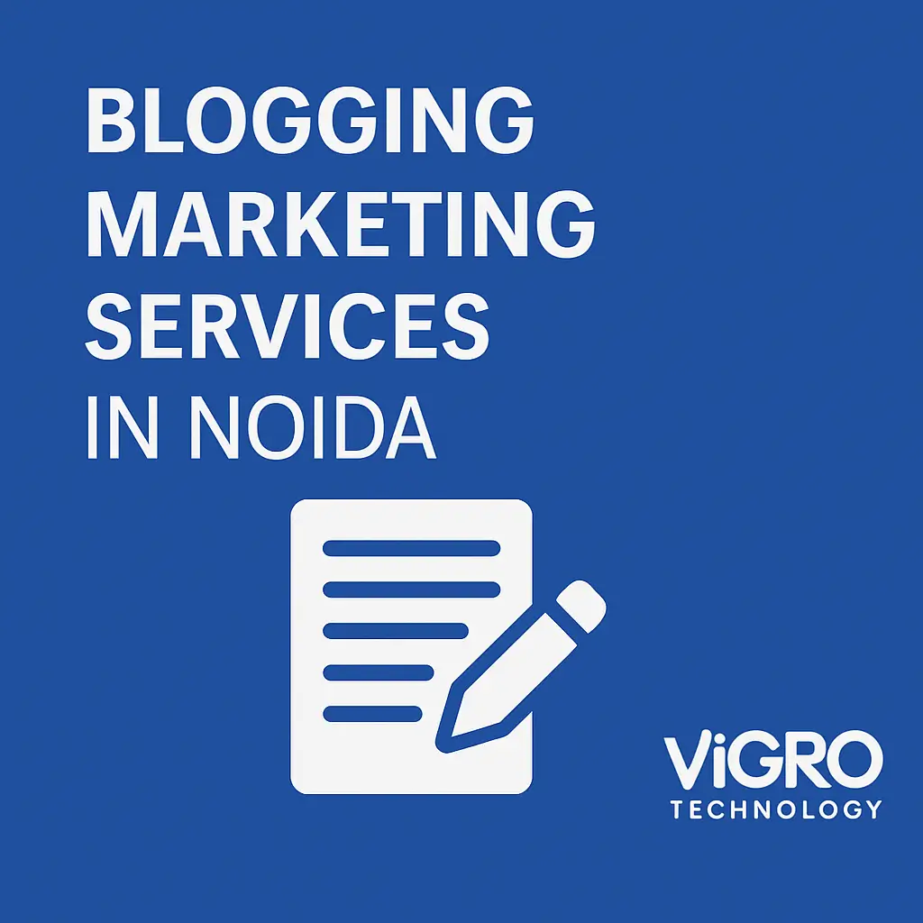 Blogging Marketing Services in Noida Blogging Marketing Services in Noida