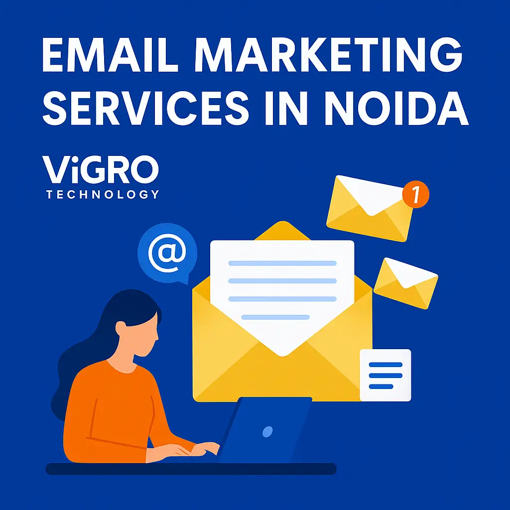 Email Marketing Services in Noida Email Marketing Services in Noida