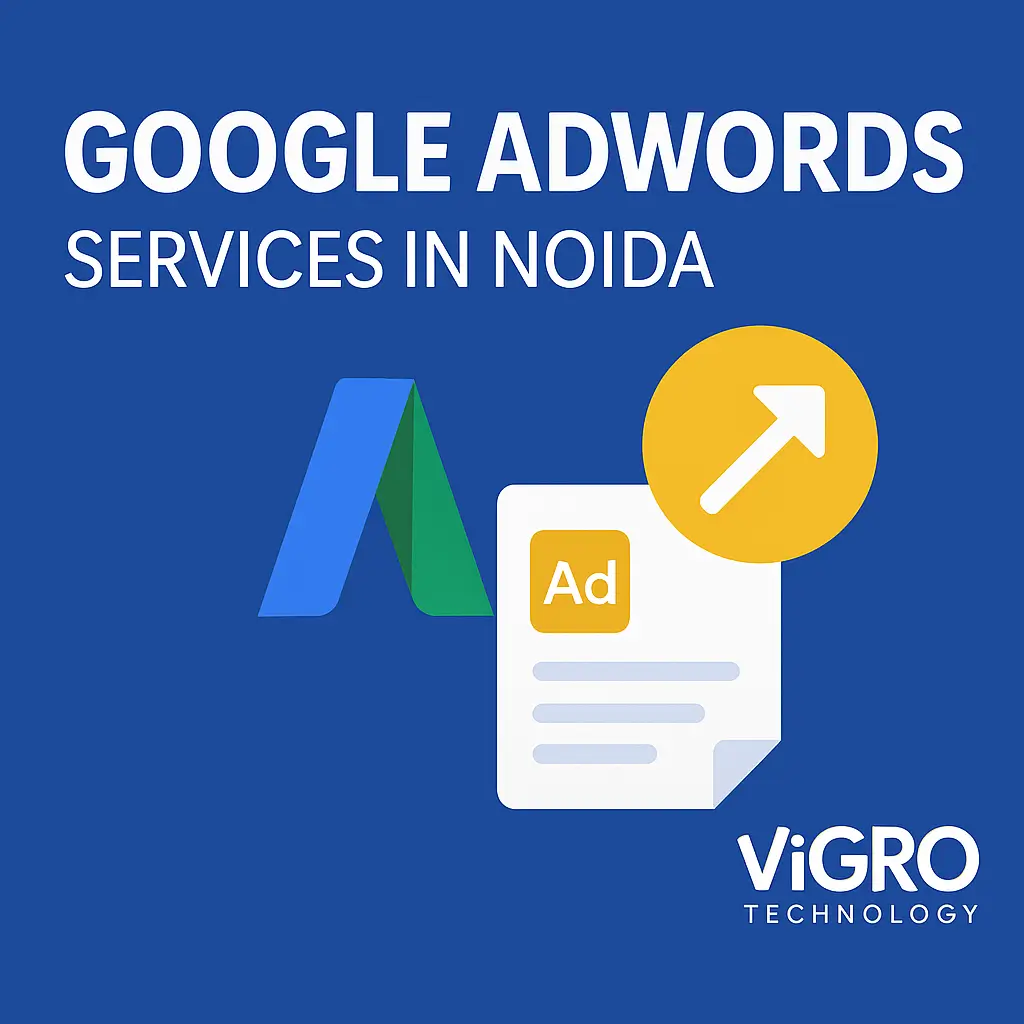 Google AdWord Services in Noida Google AdWord Services in Noida