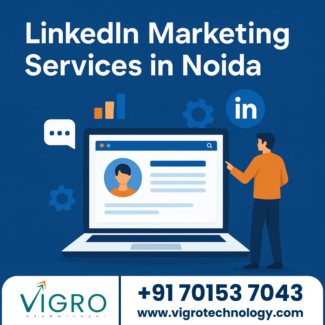 LinkedIn Marketing Services in Noida LinkedIn Marketing Services in Noida