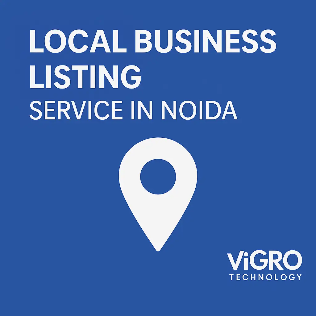 Local Business Listing Services in Noida Local Business Listing Services in Noida
